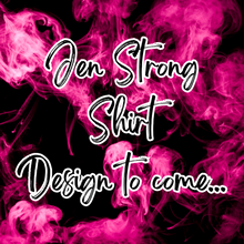 Load image into Gallery viewer, Jen Strong