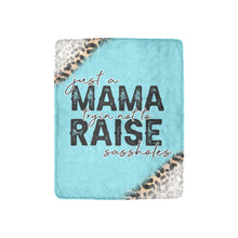 Load image into Gallery viewer, Just a mama trying not to raise sassholes blanket Ultra-Soft Micro Fleece Blanket 30''x40''