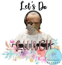 Load image into Gallery viewer, Lets Do Lunch