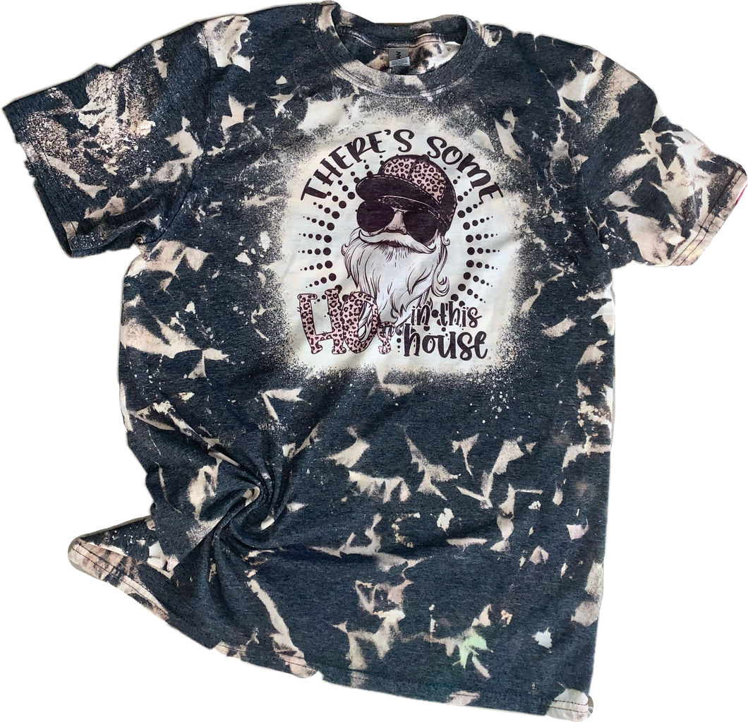 There’s Some HOs in this House Shirt