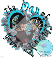 Man of Your Dream- Turquoise Lettering
